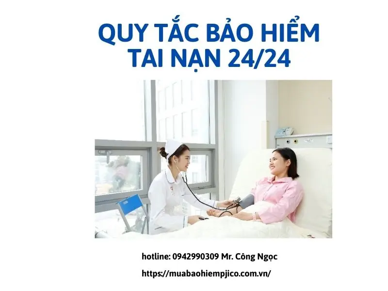 QUY TẮC BẢO HIỂM TAI NẠN CON NGƯỜI 24/24 4 Quy tắc bảo hiểm tai nạn