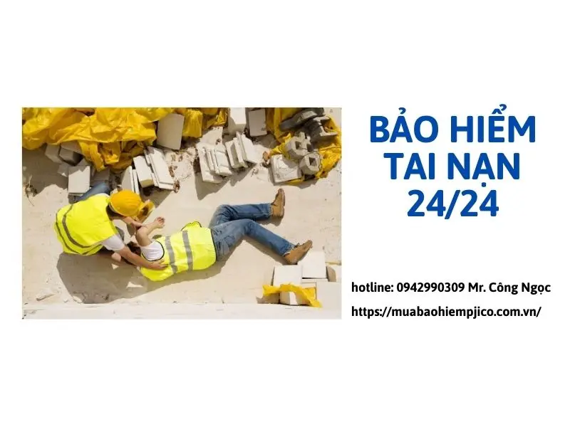 Bảo hiểm tai nạn 24/24 PJICO