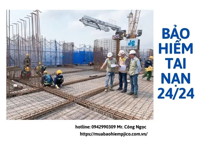 Bảo hiểm tai nạn người lao động 24/24